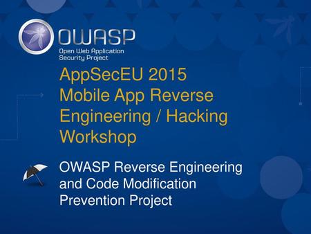 AppSecEU 2015 Mobile App Reverse Engineering / Hacking Workshop