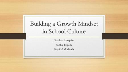 Building a Growth Mindset in School Culture