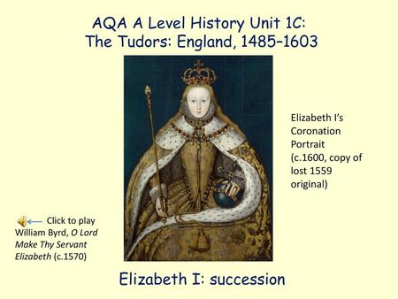 AQA A Level History Unit 1C: The Tudors: England, 1485–1603