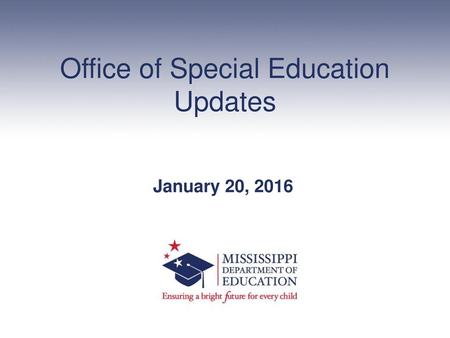 Office of Special Education Updates