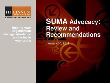 SUMA Advocacy: Review and Recommendations January 30, 2011 Title.