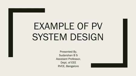 Example of PV System Design