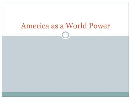 America as a World Power