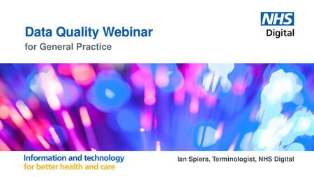 Data Quality Webinar for General Practice