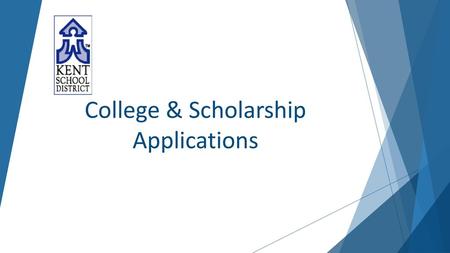 College & Scholarship Applications