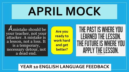 YEAR 10 ENGLISH LANGUAGE FEEDBACK