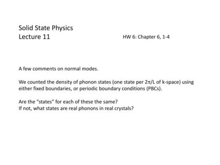 Solid State Physics Lecture 11