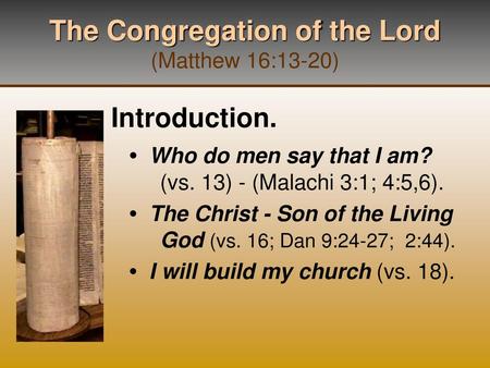 The Congregation of the Lord (Matthew 16:13-20)