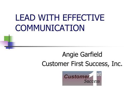 LEAD WITH EFFECTIVE COMMUNICATION