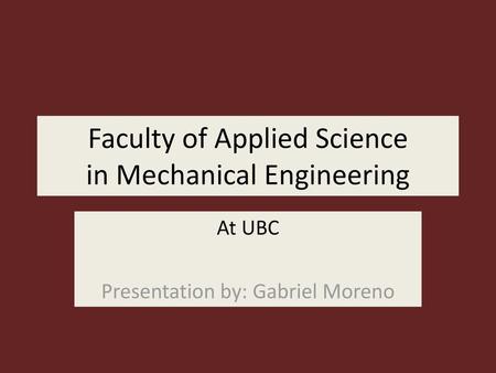 Faculty of Applied Science in Mechanical Engineering