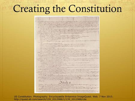 Creating the Constitution