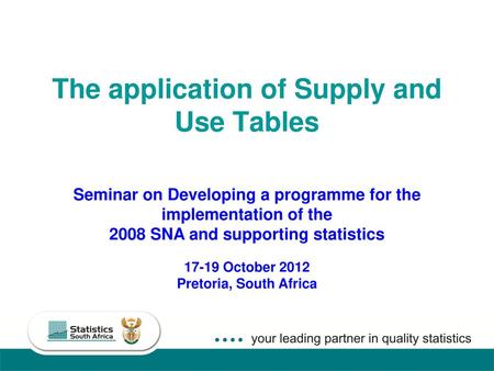 The application of Supply and Use Tables