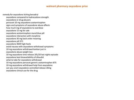 walmart pharmacy oxycodone price