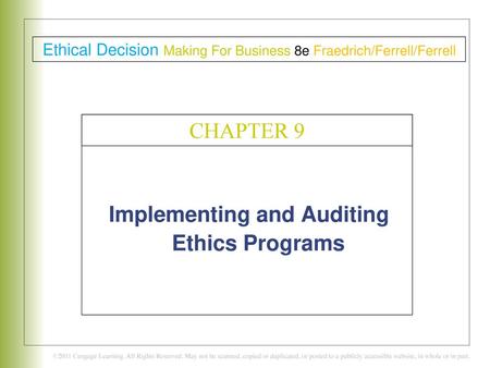 Implementing and Auditing Ethics Programs