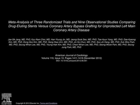 Meta-Analysis of Three Randomized Trials and Nine Observational Studies Comparing Drug-Eluting Stents Versus Coronary Artery Bypass Grafting for Unprotected.