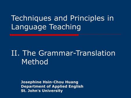 Techniques and Principles in Language Teaching