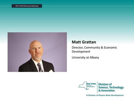 Matt Grattan Director, Community & Economic Development University at Albany.