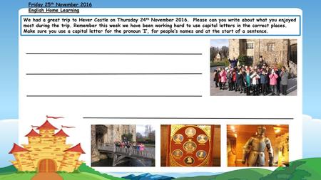 Friday 25th November 2016 English Home Learning