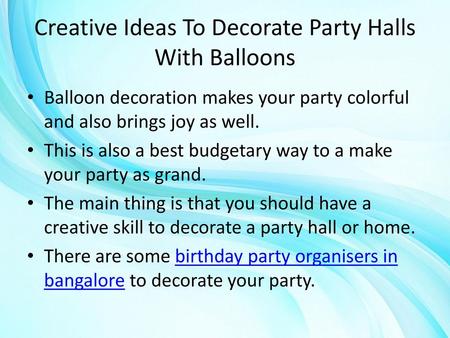 Creative Ideas To Decorate Party Halls With Balloons