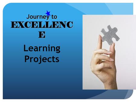 Journey to EXCELLENCE Learning Projects Planner – Week perspective.