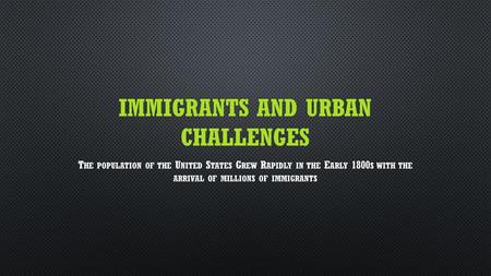 Immigrants and Urban Challenges