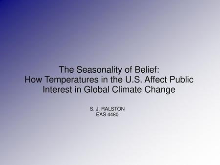 The Seasonality of Belief: