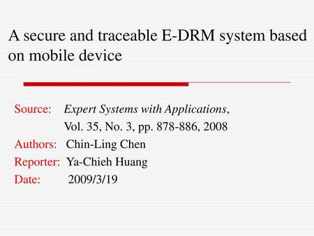 A secure and traceable E-DRM system based on mobile device