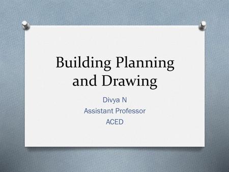 Building Planning and Drawing