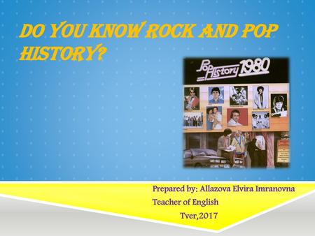 do you know rock and pop history?