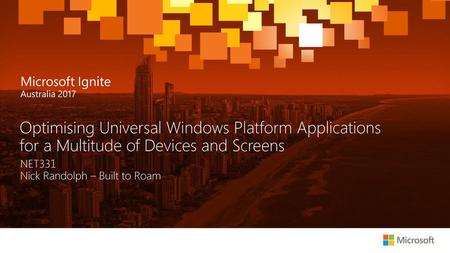 Microsoft Ignite 2016 6/19/2018 2:35 AM