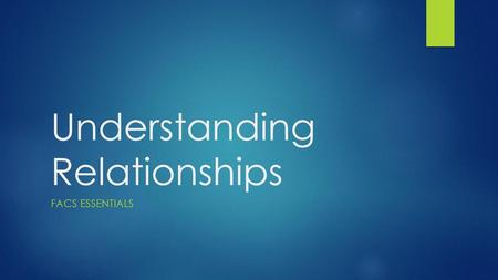 Understanding Relationships