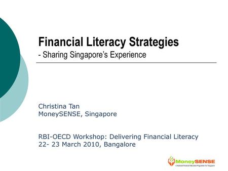 Financial Literacy Strategies - Sharing Singapore’s Experience