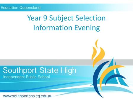 Year 9 Subject Selection Information Evening