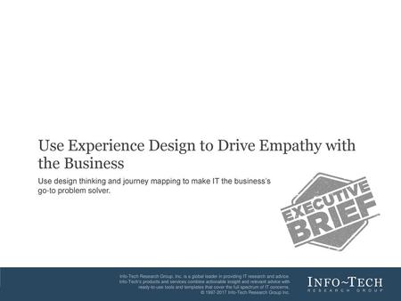 Use Experience Design to Drive Empathy with the Business