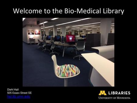 Welcome to the Bio-Medical Library