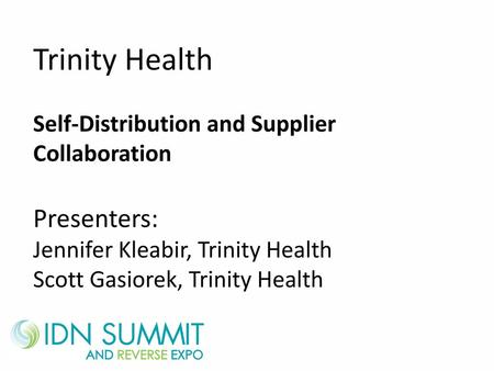 Trinity Health Presenters: