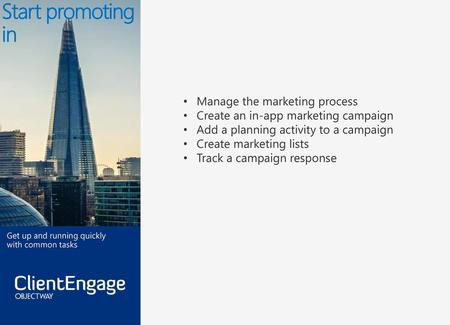 Start promoting in Manage the marketing process