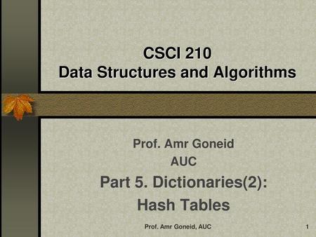 CSCI 210 Data Structures and Algorithms