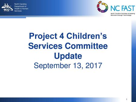 Project 4 Children’s Services Committee Update