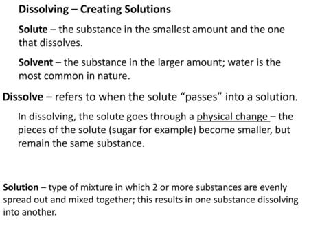 Dissolving – Creating Solutions