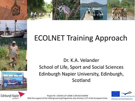 ECOLNET Training Approach