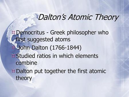 Dalton’s Atomic Theory