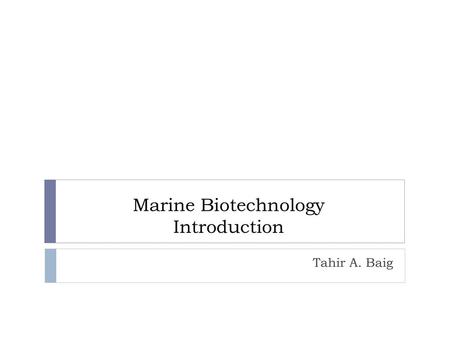 Marine Biotechnology Introduction