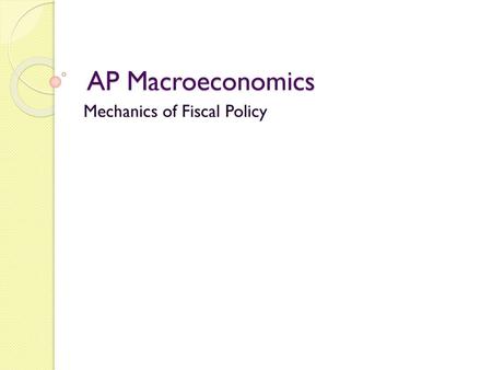 Mechanics of Fiscal Policy