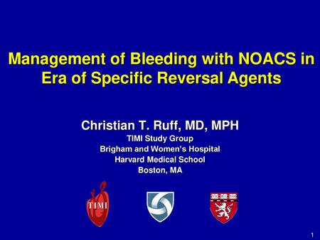 Management of Bleeding with NOACS in Era of Specific Reversal Agents