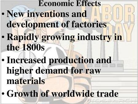 New inventions and development of factories