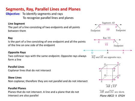 Segments, Ray, Parallel Lines and Planes