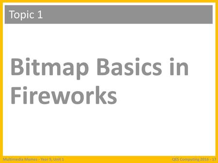 Bitmap Basics in Fireworks