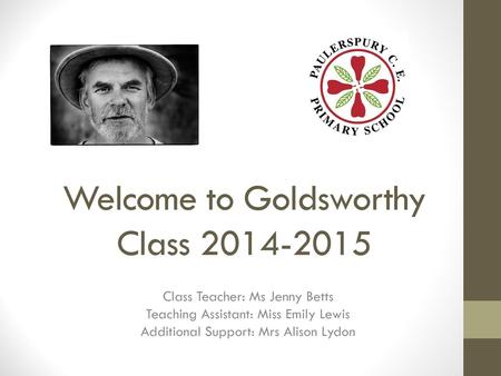 Welcome to Goldsworthy Class