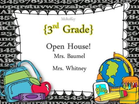 Mahaffey {3rd Grade} Open House!